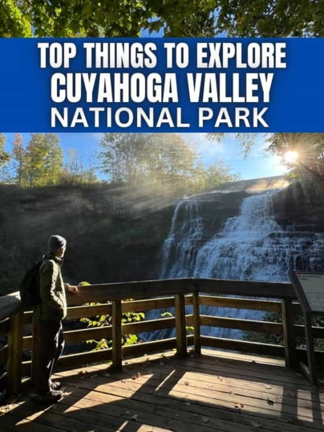 TOP THINGS TO EXPLORE CUYAHOGA VALLEY NATIONAL PARK
