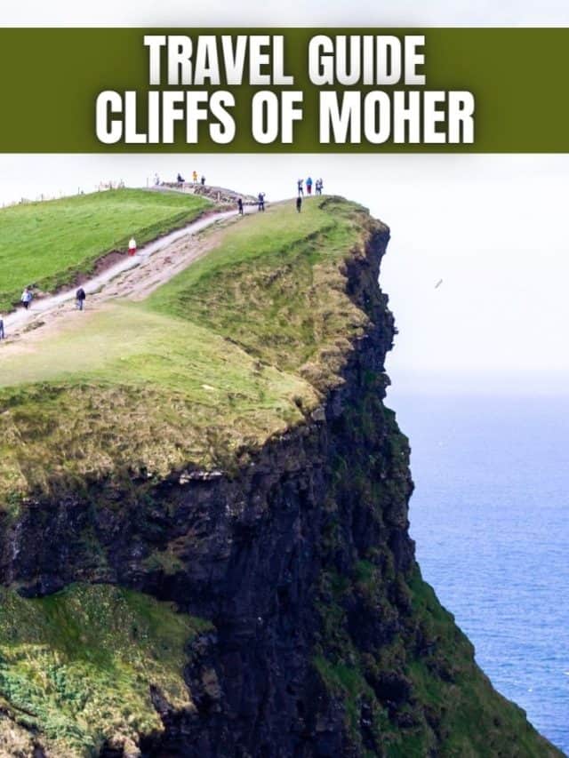 TRAVEL GUIDE FOR CLIFFS OF MOHER