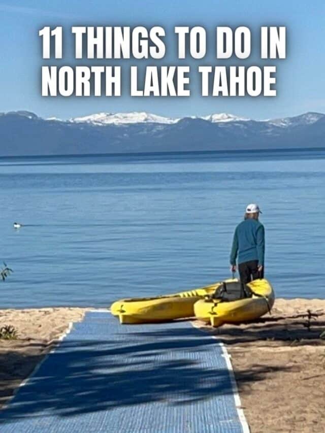 11 THINGS TO DO IN NORTH LAKE TAHOE